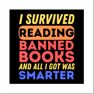 I Survived Reading Banned Books Posters and Art